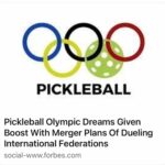 Giấc mơ Olympic của Pickleball hừng hực khí thế với kế hoạch sáp nhập hai liên đoàn quốc tế đối địch